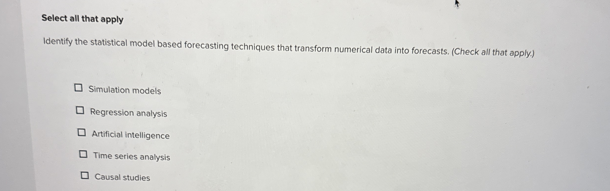 Select all that apply Identify the statistical