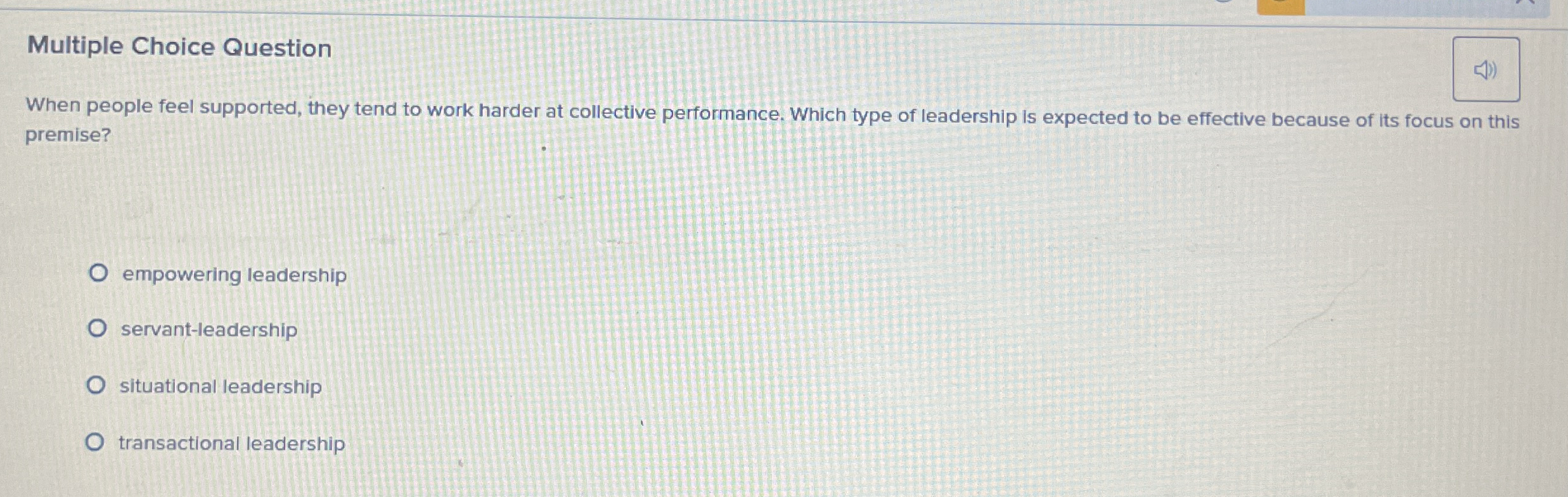 Multiple Choice Question When people feel