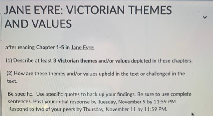 JANE EYRE: VICTORIAN THEMES AND VALUES after