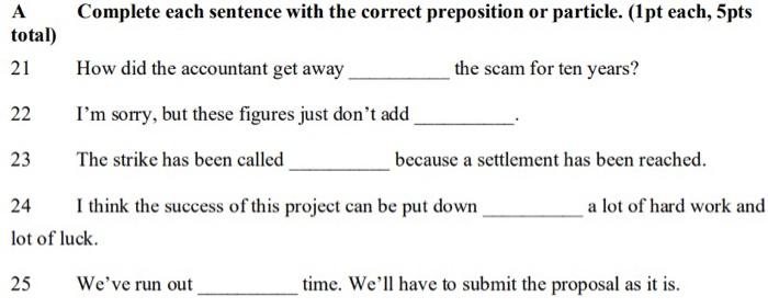 Complete each sentence with the correct