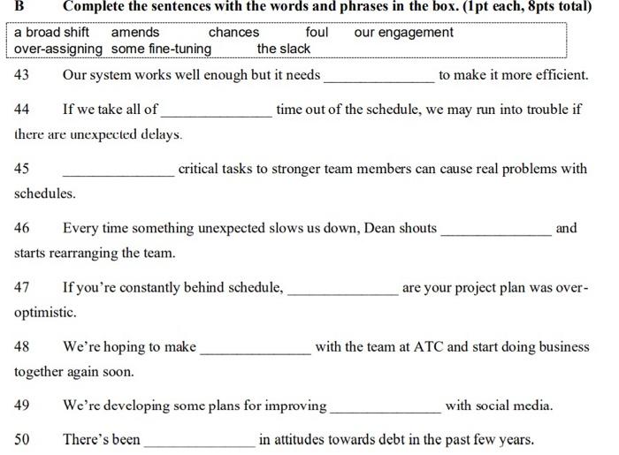 Complete each sentence with the correct