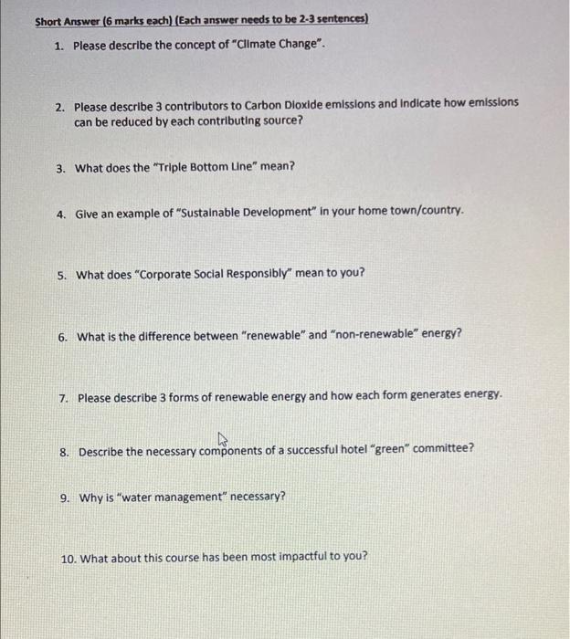 please answer ASAP Short Answer (6 marks each)