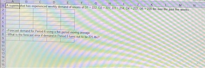 N B C D E F G H K M A supermarket has experienced