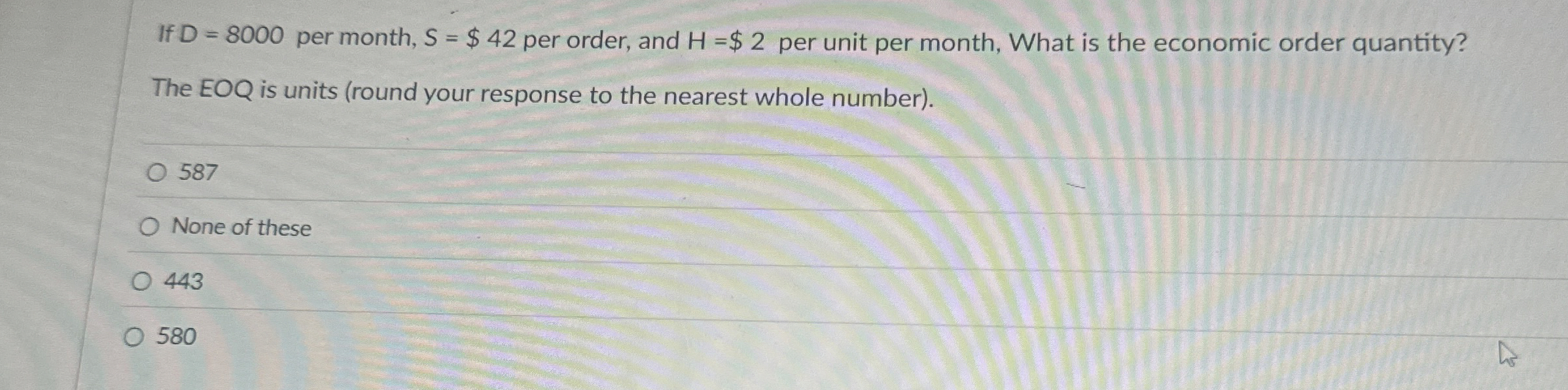 If D = 8 0 0 0 per month, S = $ 4 2 per order,