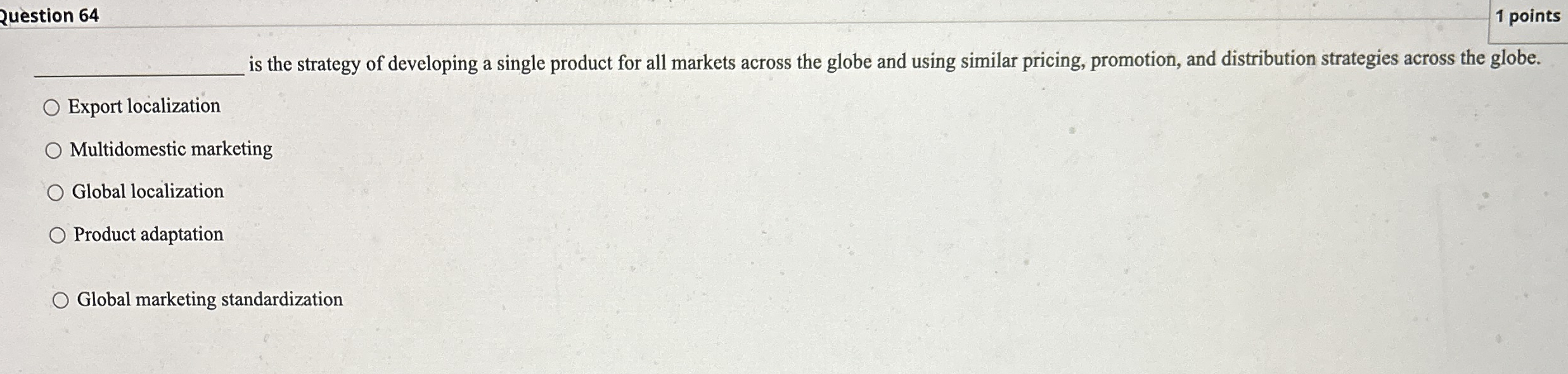 Question 6 4 1 points q , is the strategy of