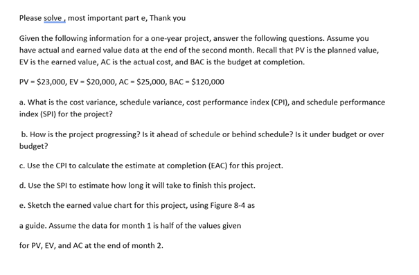 please solve for e only, all others are solved, E