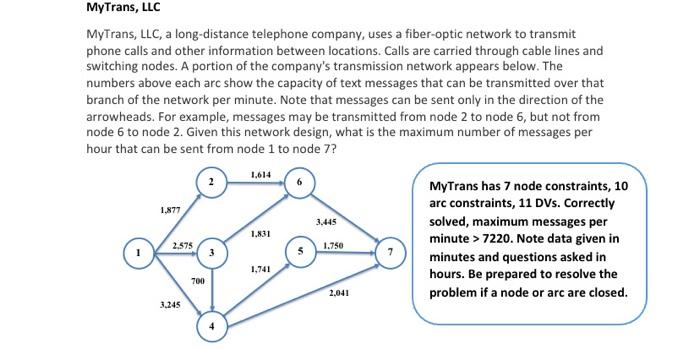 In the MyTrans, LLC problem, according to the