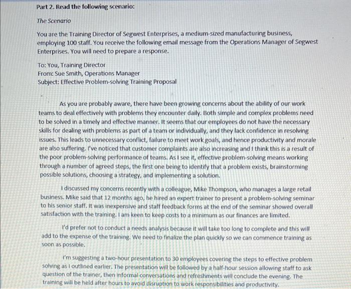 Part 2. Read the following scenario: The Scenario