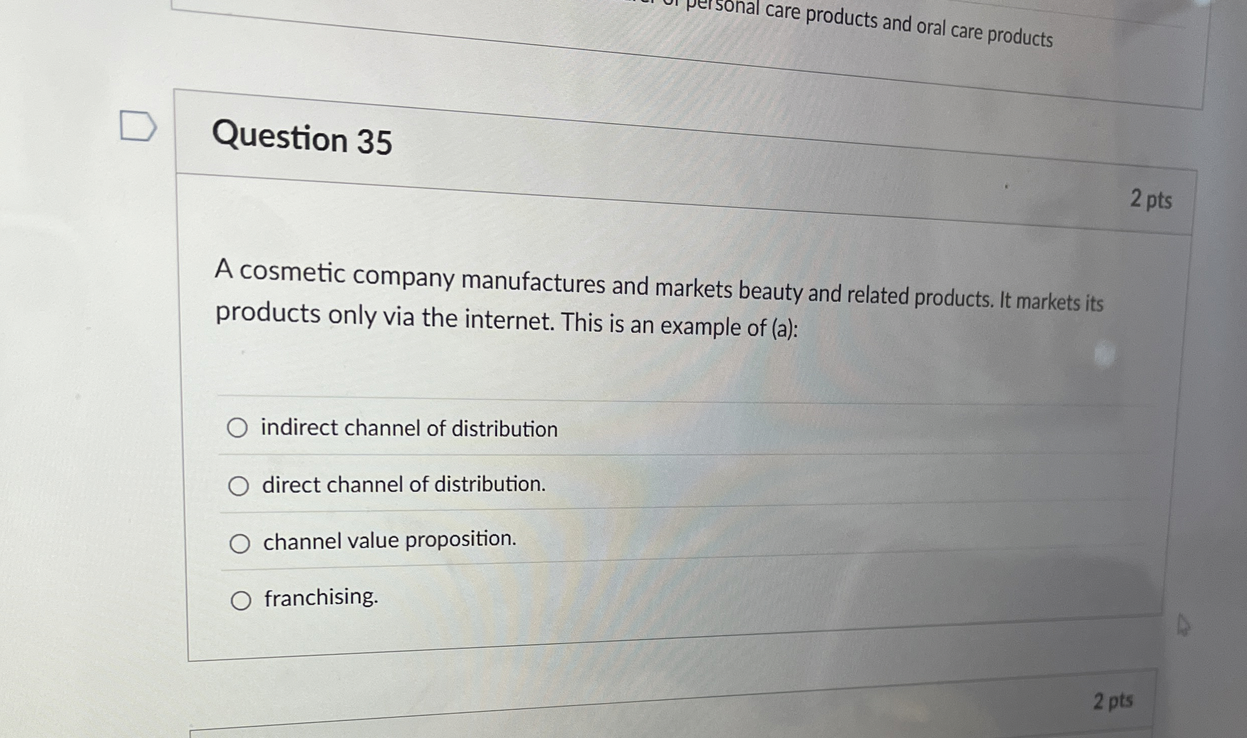 Question 3 5 2 pts A cosmetic company