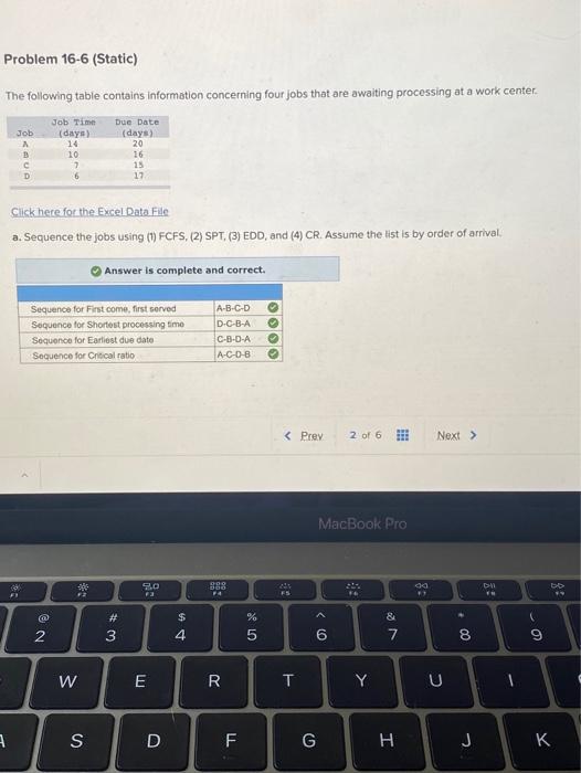 Problem 16-6 (Static) The following table
