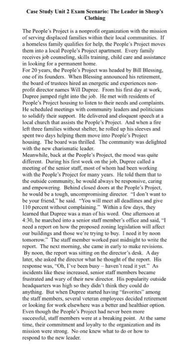 Case Study Unit 2 Exam Scenario: The Leader in