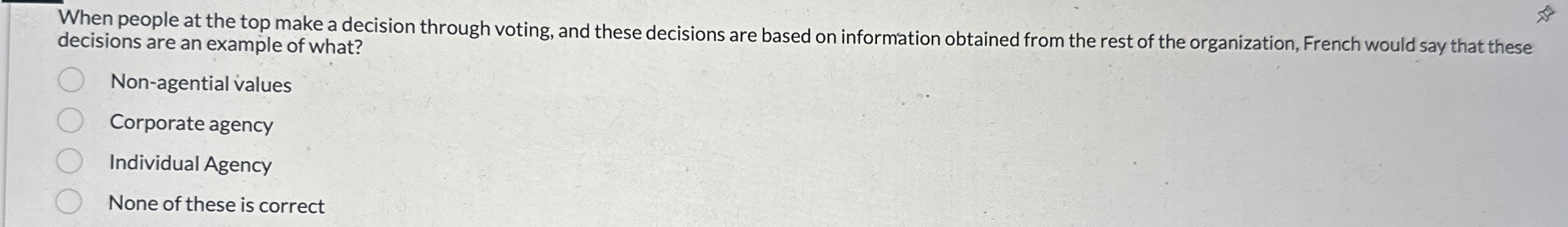 When people at the top make a decision through