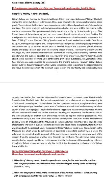 Case study: Biddy's Bakery (BB) 15 Questions are