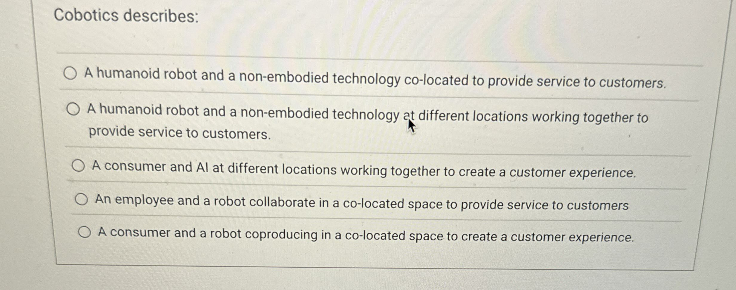 Cobotics describes: A humanoid robot and a non -
