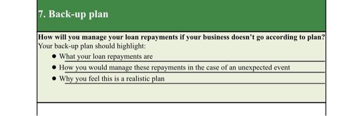 help me with a backup plan for the business 7.