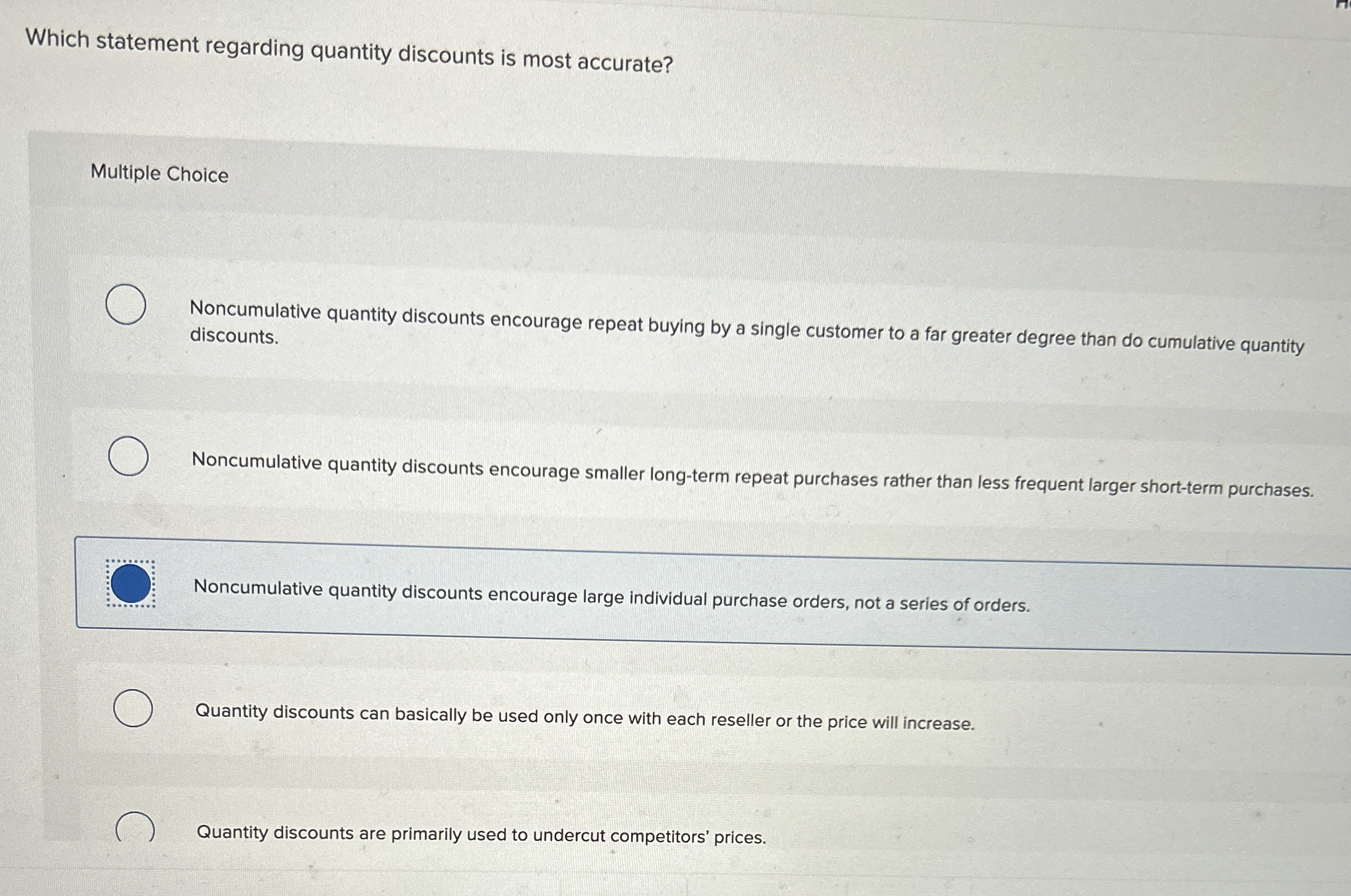 Which statement regarding quantity discounts is