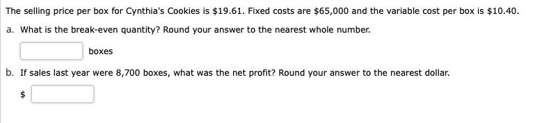 The selling price per box for Cynthia's Cookies