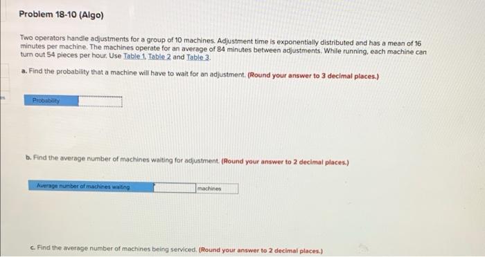 Problem 18-10 (Algo) Two operators handle