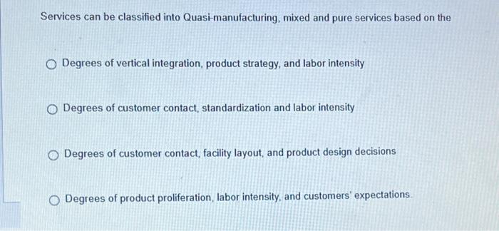 Services can be classified into