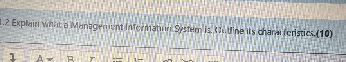 1 . 2 Explain what a Management Information