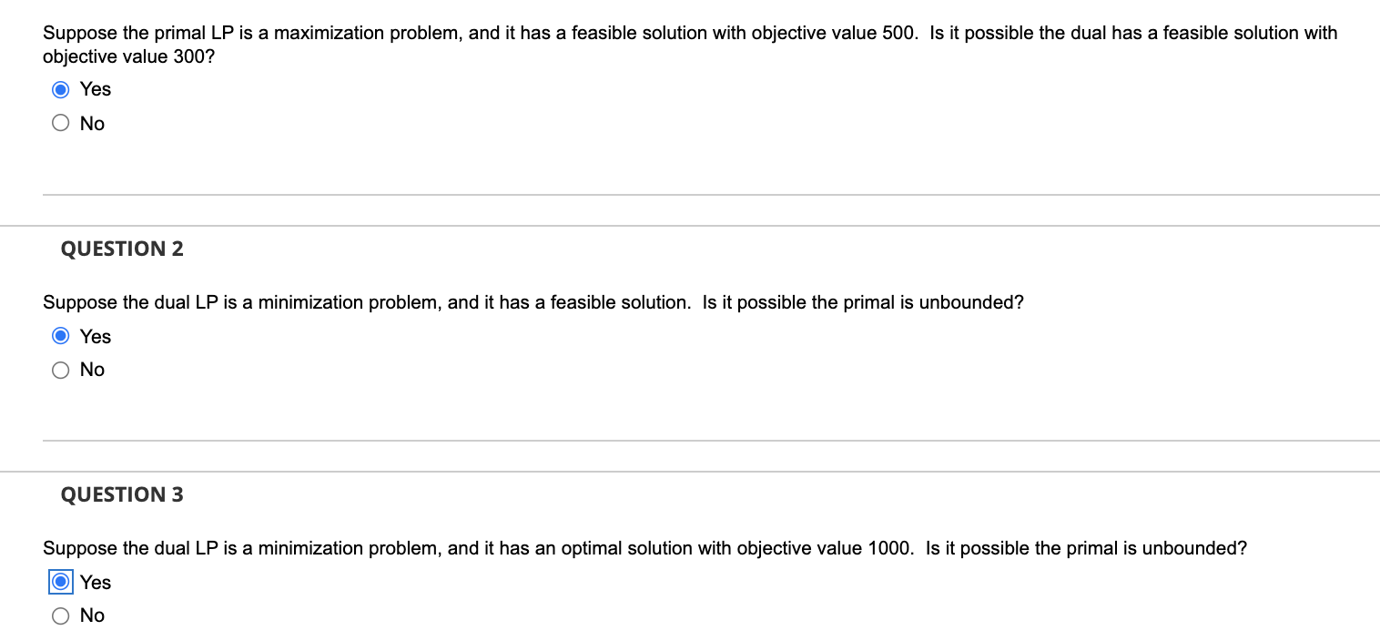 Suppose the primal LP is a maximization problem,