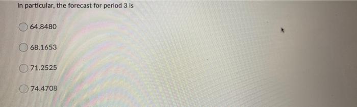 please answer 18 Question 17 (3 points) Suppose