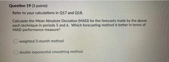 please answer 19 only Question 17 13 points)