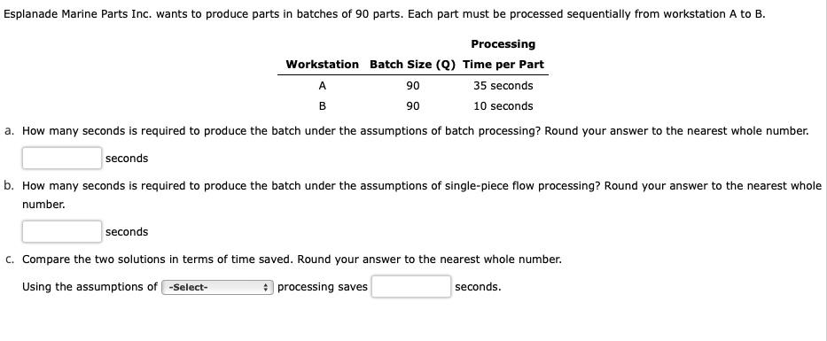 CH 18 select = batch or single piece flow