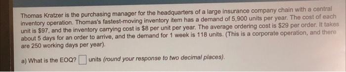 What is the EOQ? ____(2 decimals) What is the