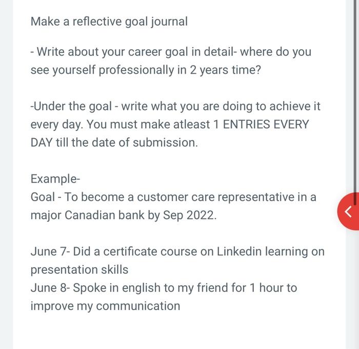 Make a reflective goal journal - Write about your