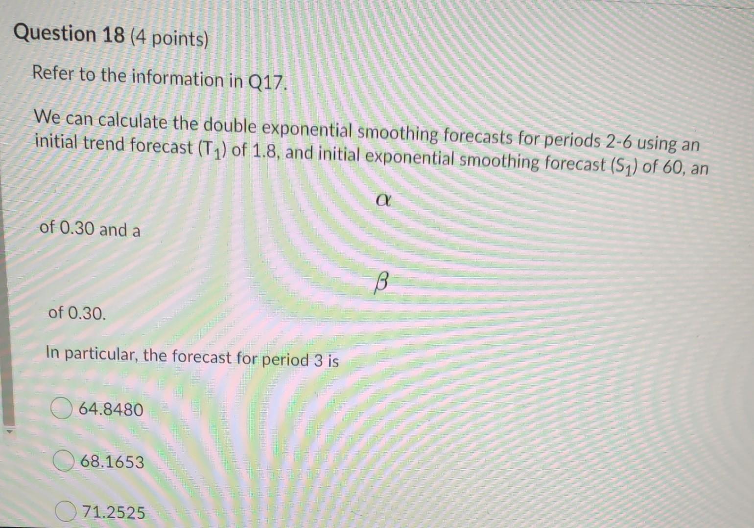 Question 17 (3 points) Suppose that an operations
