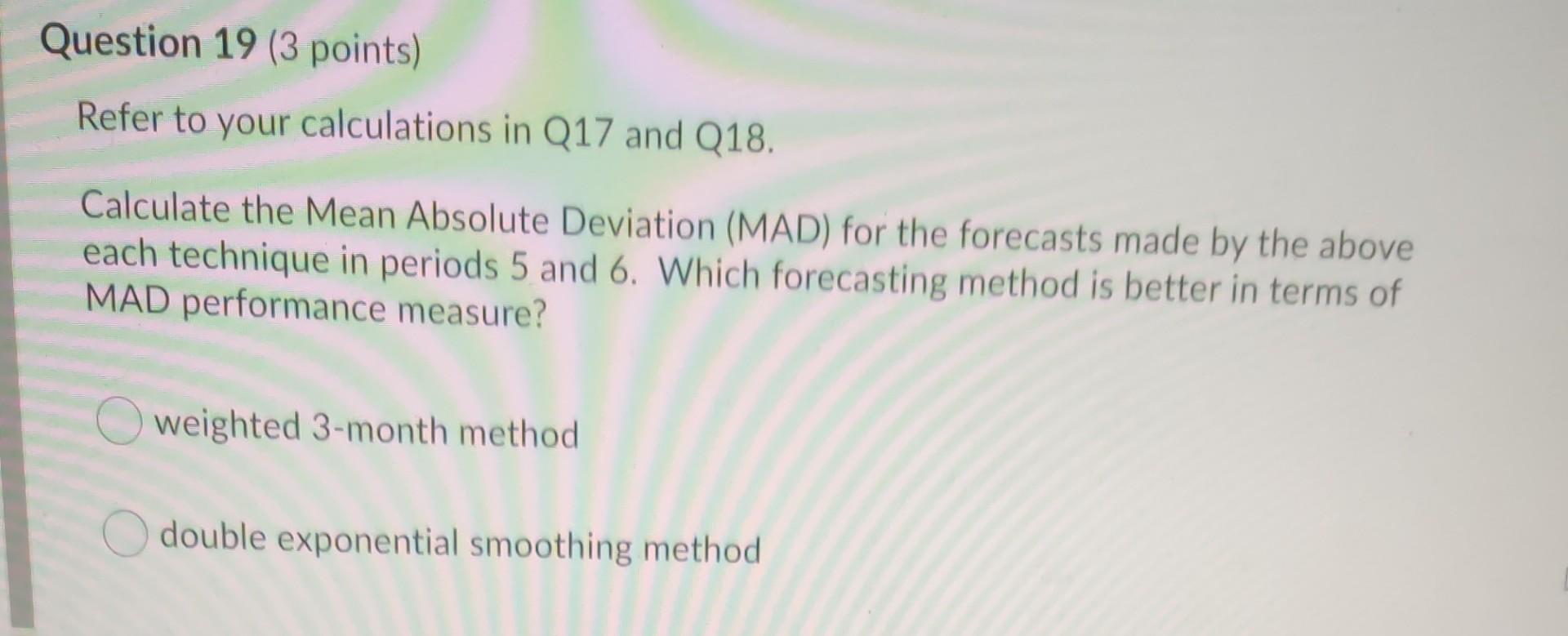 Question 17 (3 points) Suppose that an operations