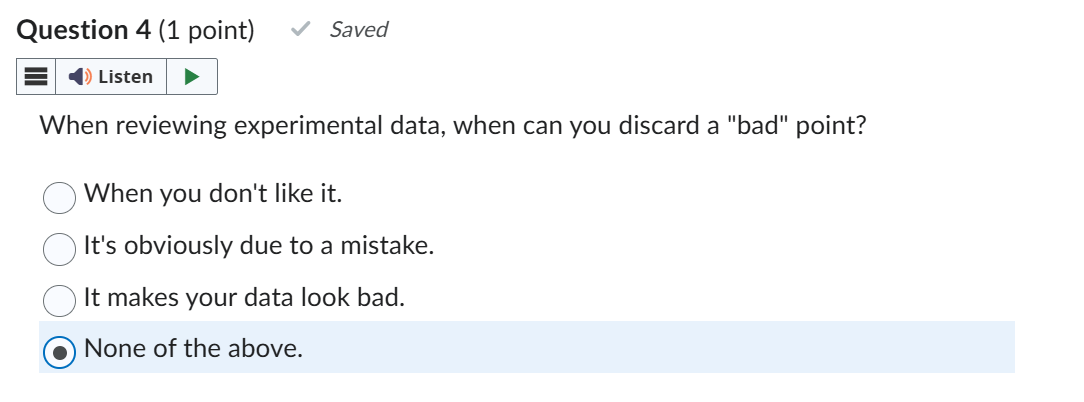 Question 4 ( 1 point ) When reviewing