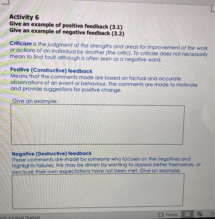 Activity 6 Give an example of positive feedback
