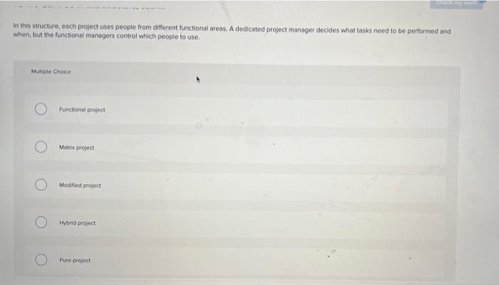 In this structure, each project uses people from