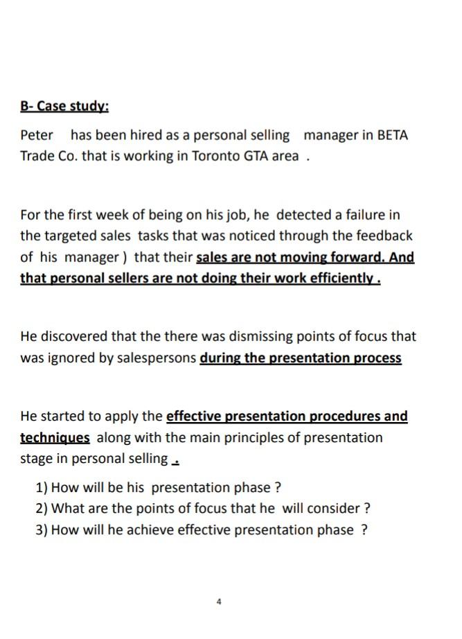 B-Case study: Peter has been hired as a personal
