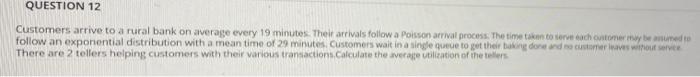 help me with solution QUESTION 12 Customers
