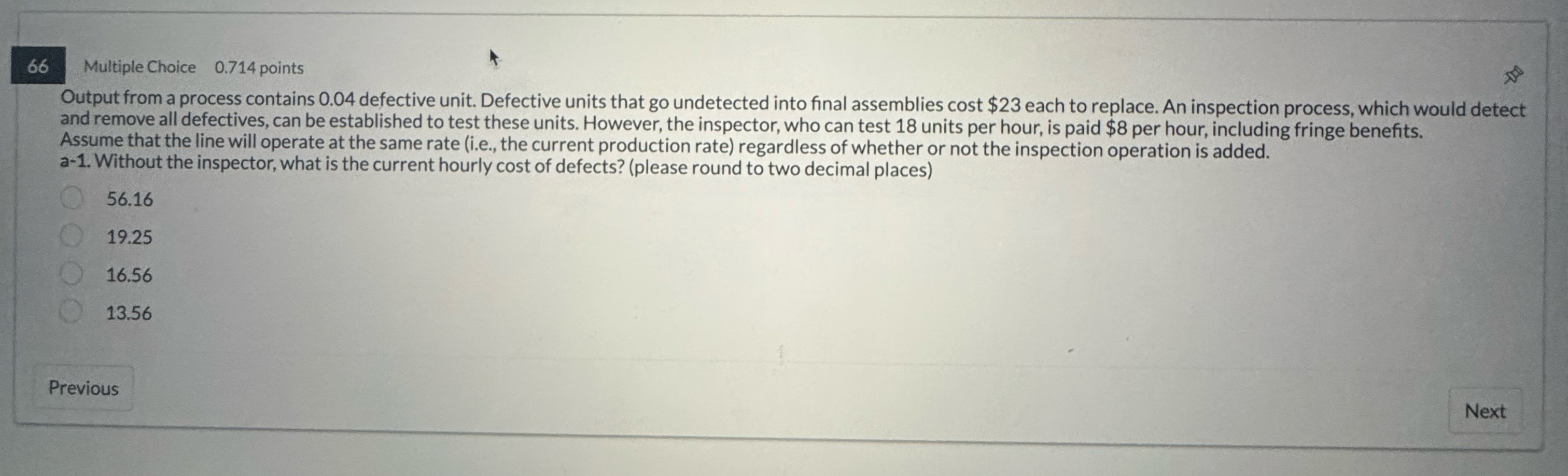 6 6 Multiple Choice 0 . 7 1 4 points Output from