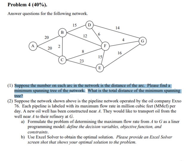 Problem 4 (40%). Answer questions for the