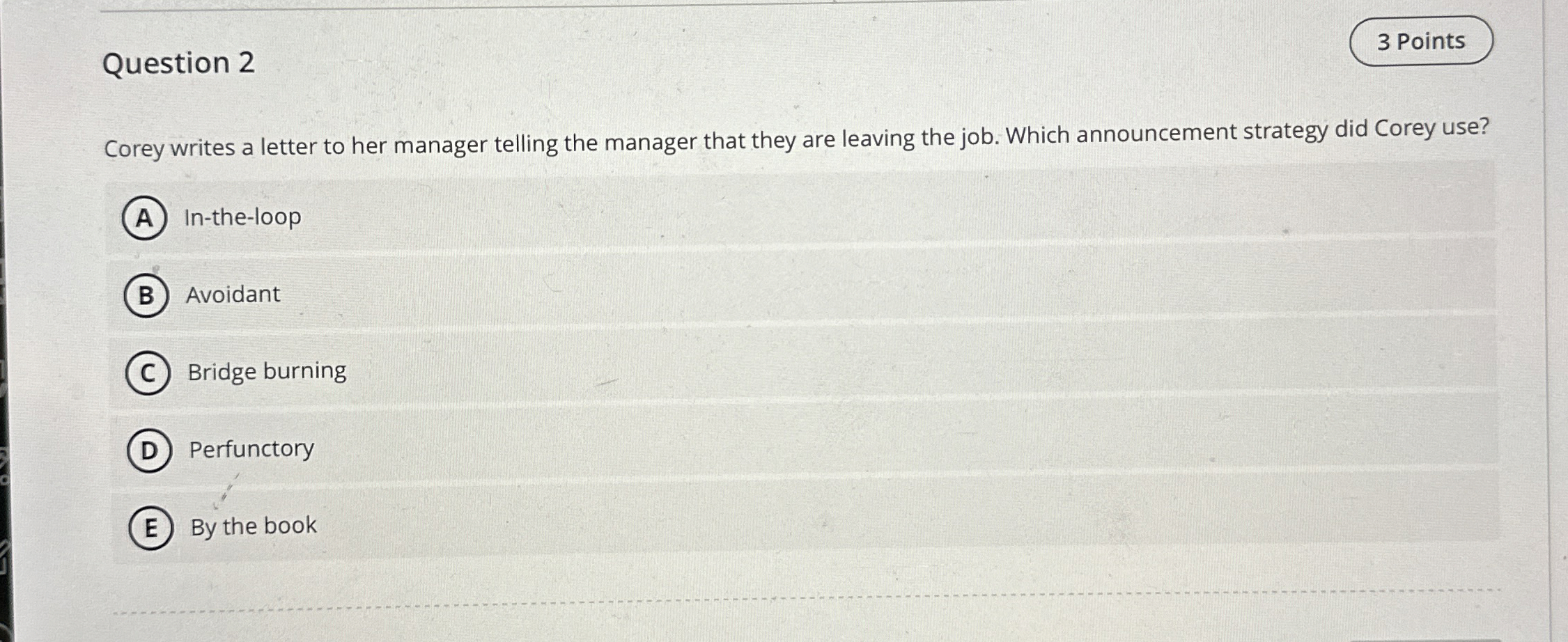 Question 2 Corey writes a letter to her manager