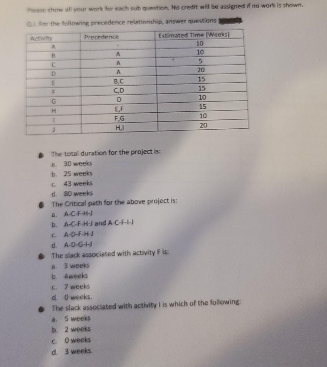 Please show all your work for each sub question.