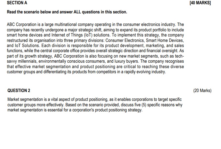 SECTION A [ 4 0 MARKS ] Read the scenario below