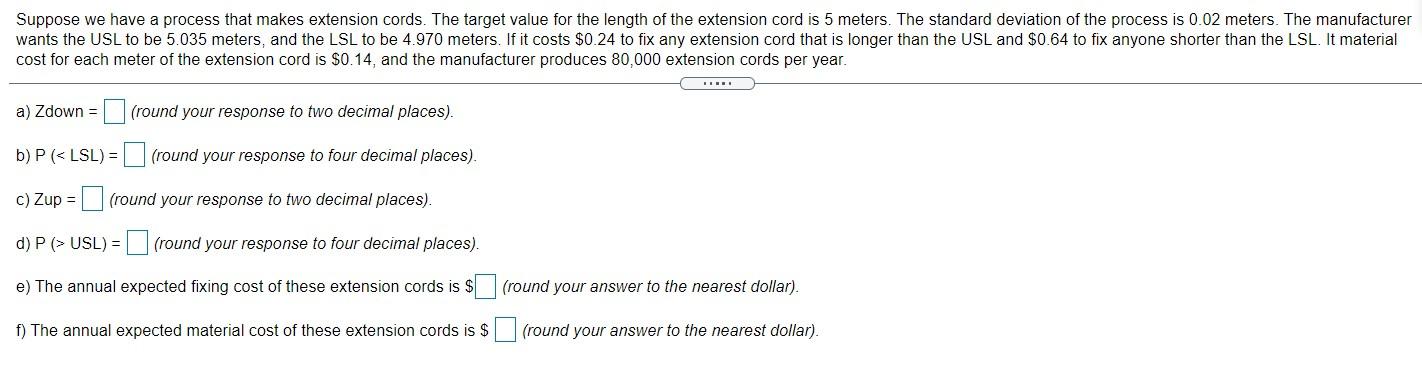 Suppose we have a process that makes extension
