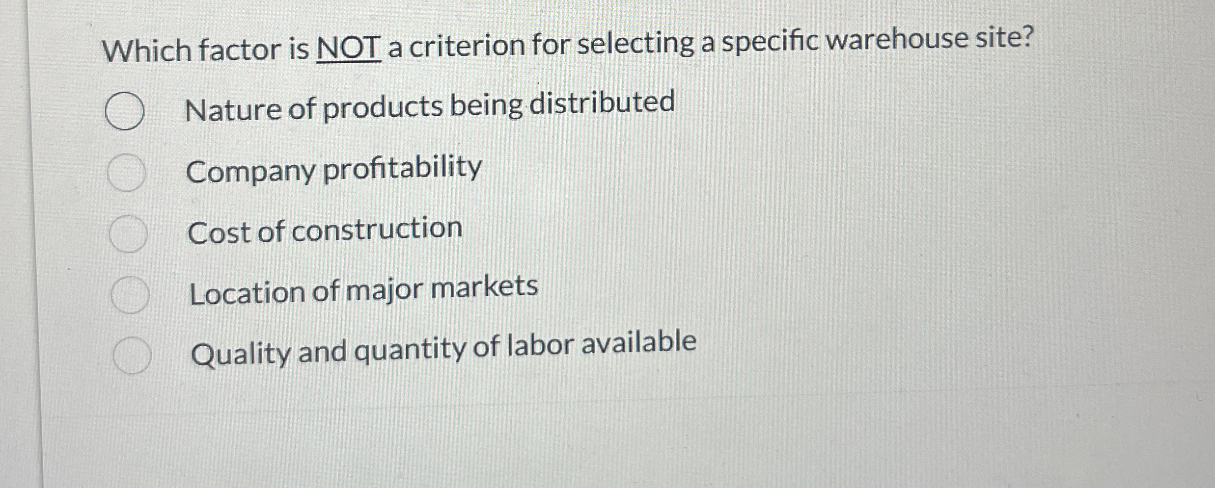 Which factor is NOT a criterion for selecting a