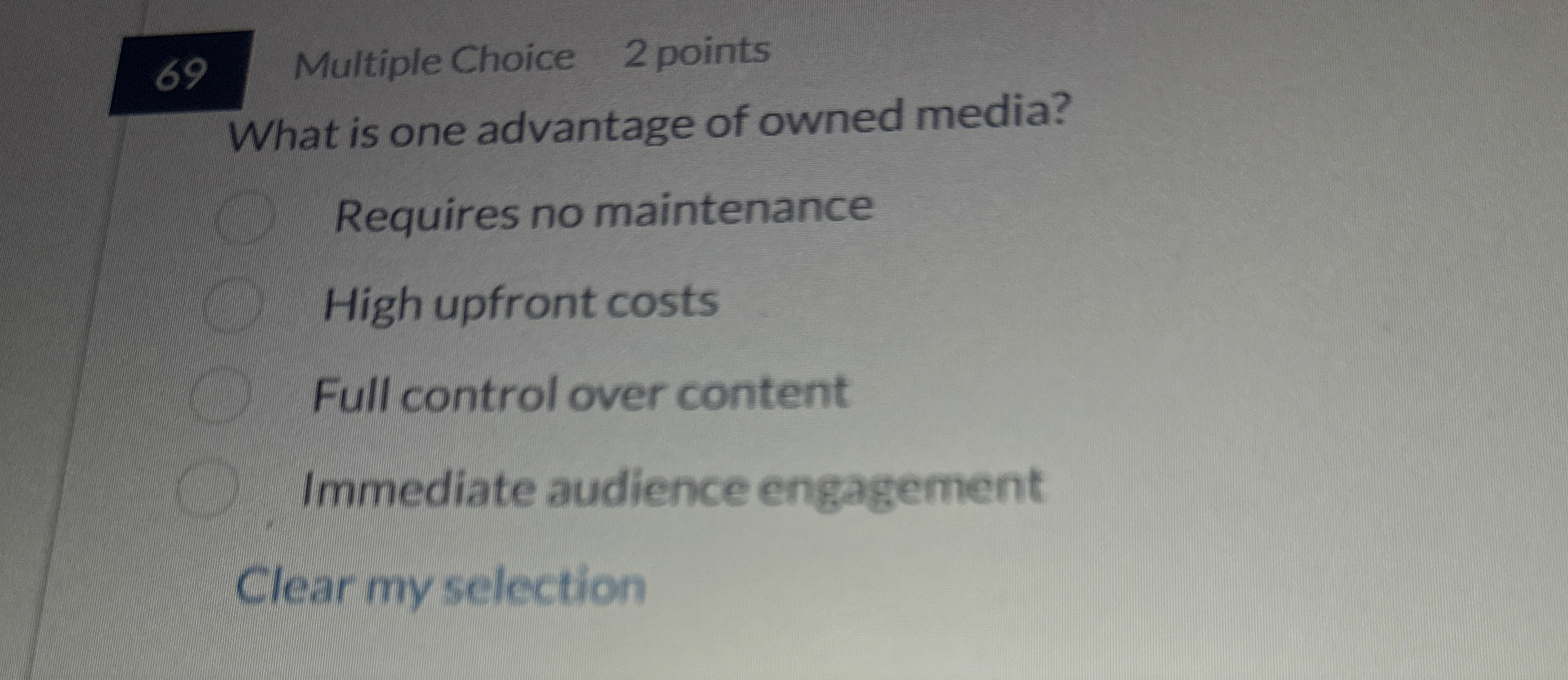 6 9 Multiple Choice 2 points What is one