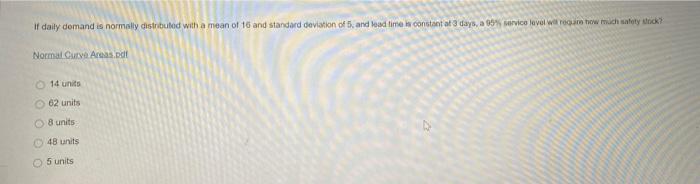 if daily domand is normally distributed with a