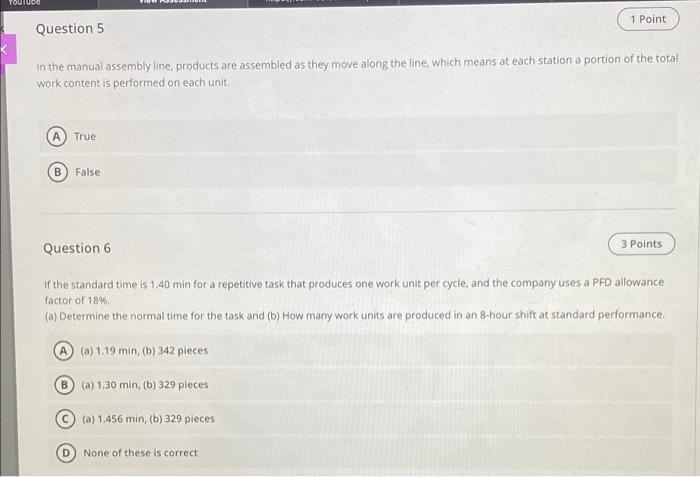 Tould 1 Point Question 5 In the manual assembly