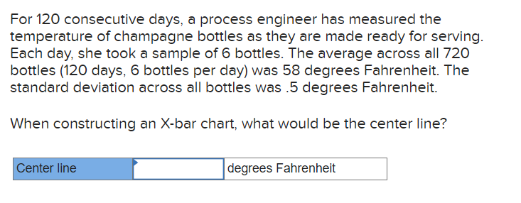 For 1 2 0 consecutive days, a process engineer