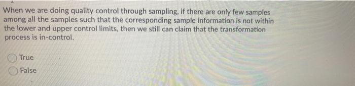 When we are doing quality control through