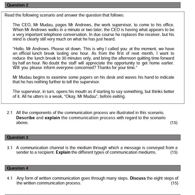 Question 2 Read the following scenario and answer